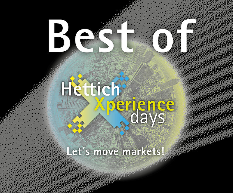 "Best of HettichXperiencedays 2021": the grand digital finale of this year's hybrid event at Hettich will be going out on 2 September on https://xdays.hettich.com. Graphics: Hettich